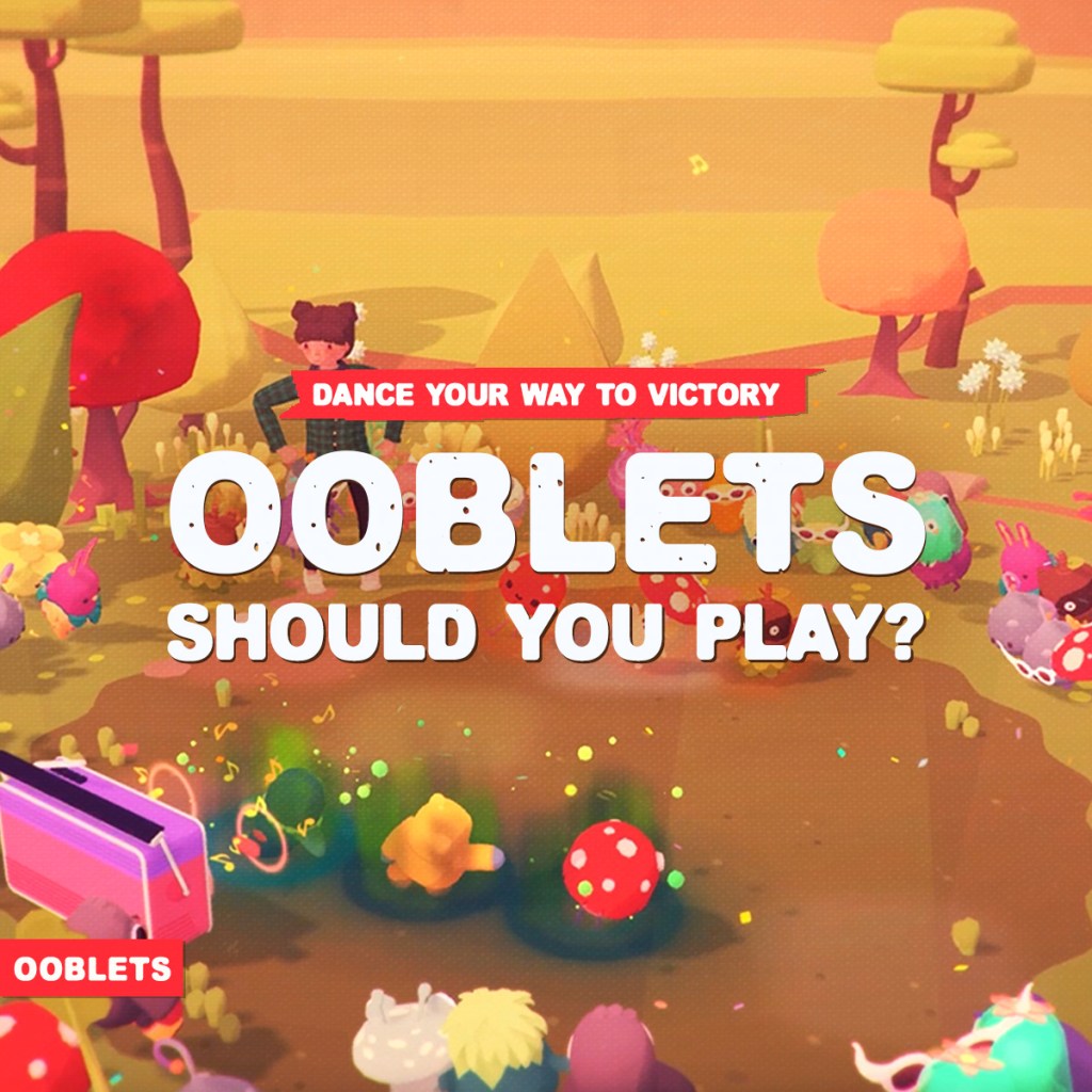 Ooblets | Should You&nbsp;Play?